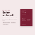 Écrire au Travail