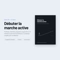 Débuter la marche active